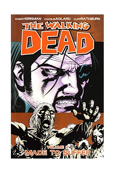 The Walking Dead 8: Made to Suffer